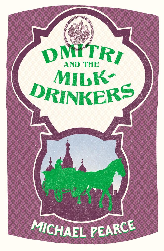 Dmitri and the Milk-Drinkers (Dmitri Kameron Mystery Book 1)