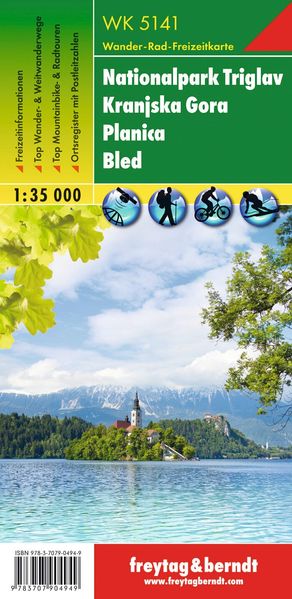 Freytag + Berndt Wk 5141 Nationalpark Triglav - Kranjska Gora - Planica - Bled Wanderkarte 1, 35.000
