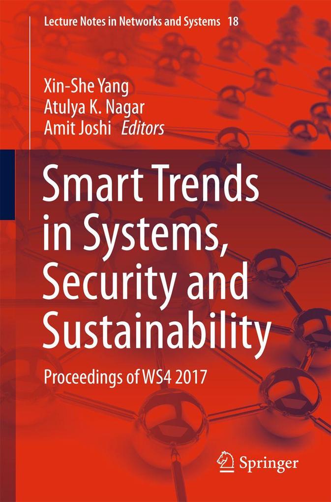 Smart Trends in Systems Security and Sustainability