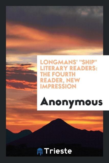 Longmans' 'Ship' Literary Readers