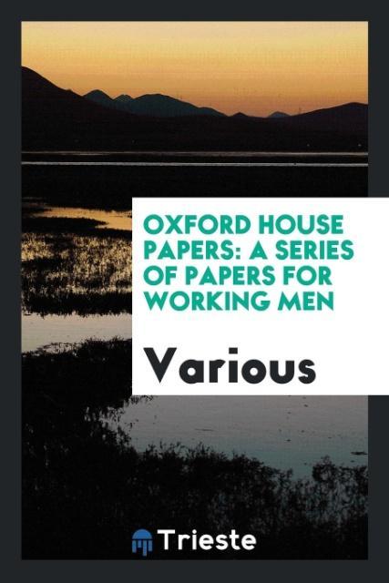 Oxford House Papers