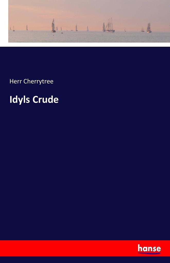 Image of Idyls Crude