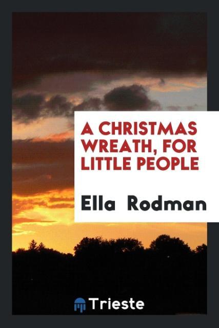 A Christmas Wreath for Little People