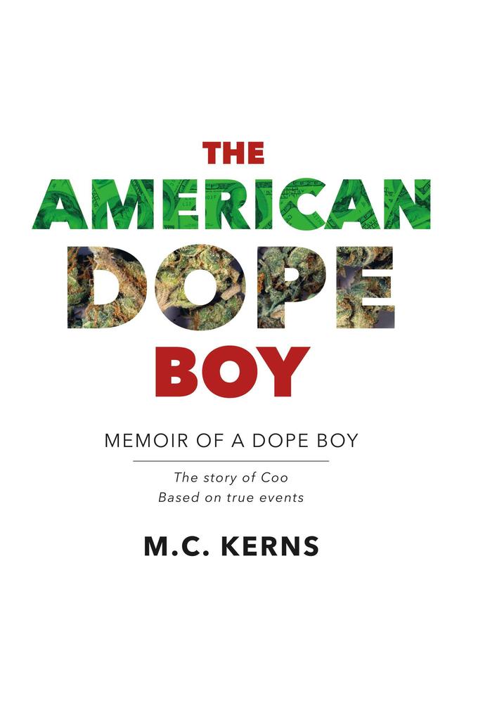 The American Dope Boy