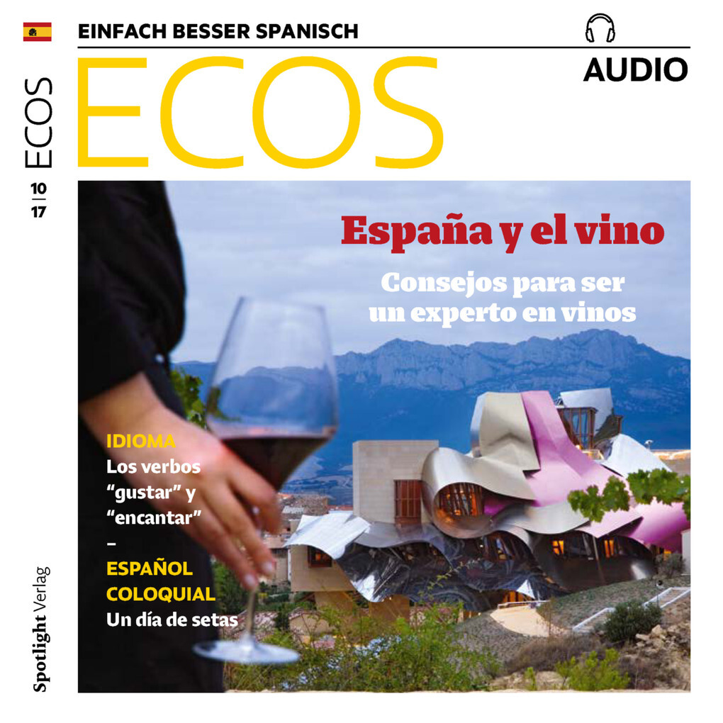 Spanisch lernen Audio - Spanien und der Wein