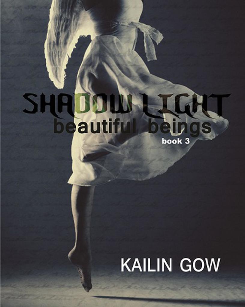 Shadow Light (Beautiful Beings Series #3)
