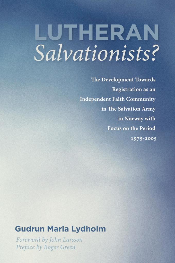 Lutheran Salvationists?