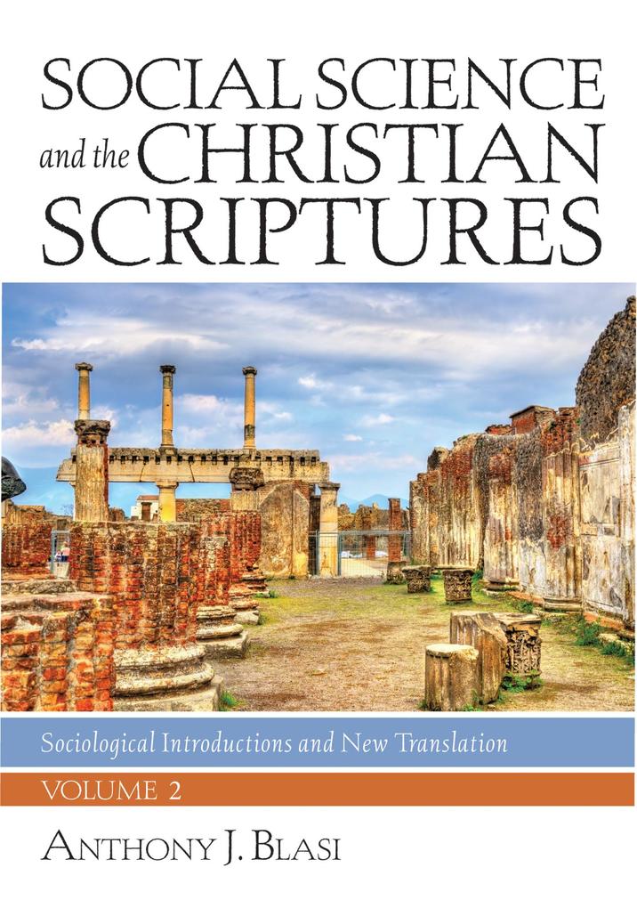 Social Science and the Christian Scriptures Volume 2