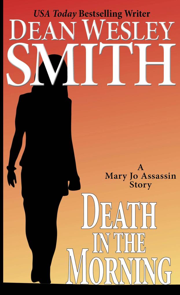 Death in the Morning (Mary Jo Assassin)