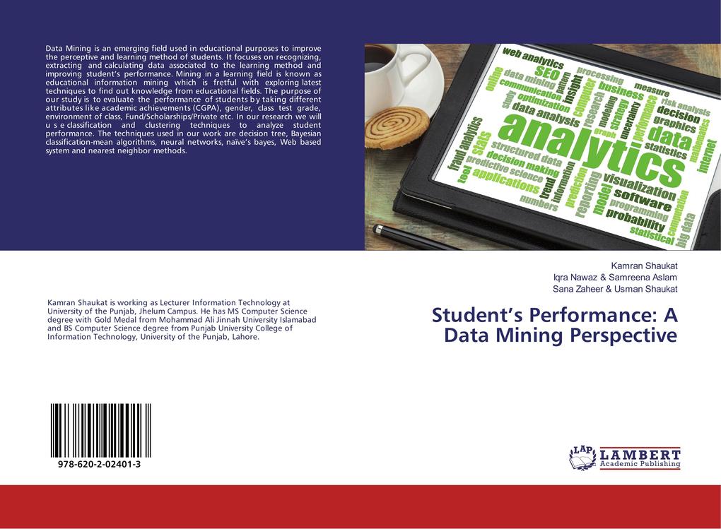 Student's Performance: A Data Mining Perspective