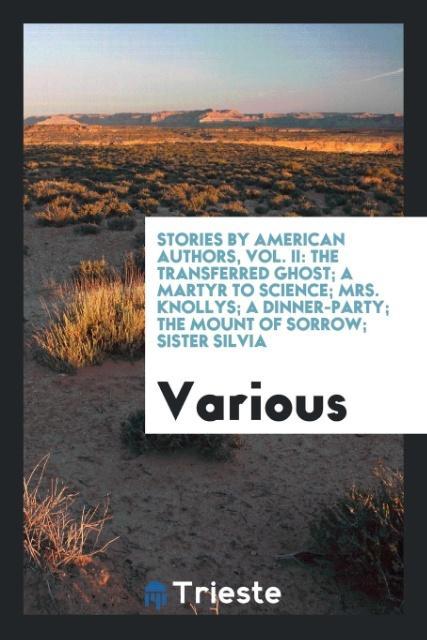 Stories by American Authors Vol. II