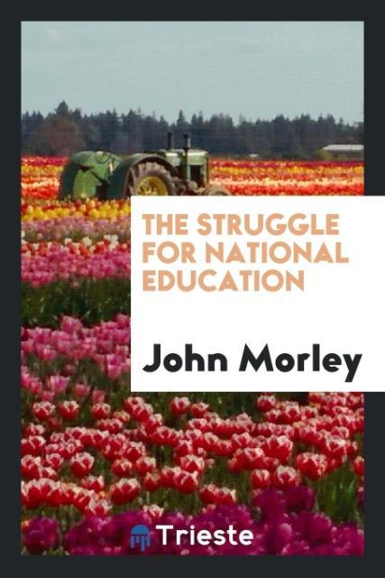 The Struggle for National Education