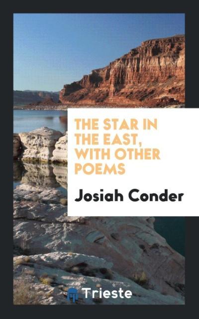The Star in the East with Other Poems
