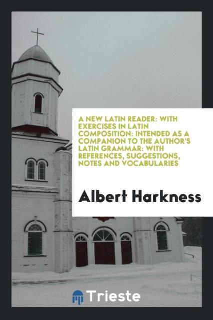A New Latin Reader