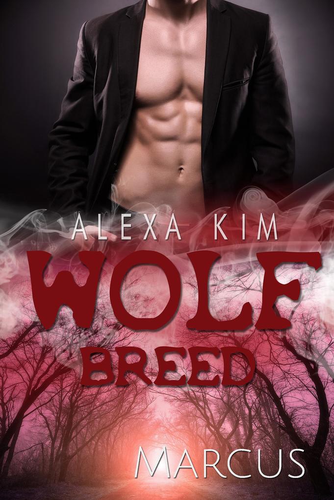 Wolf Breed - Marcus (Band 6)