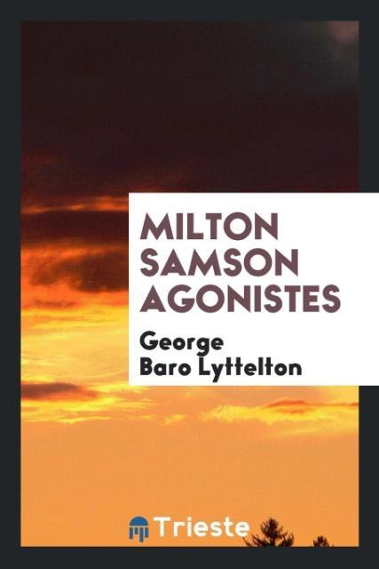 Milton Samson Agonistes