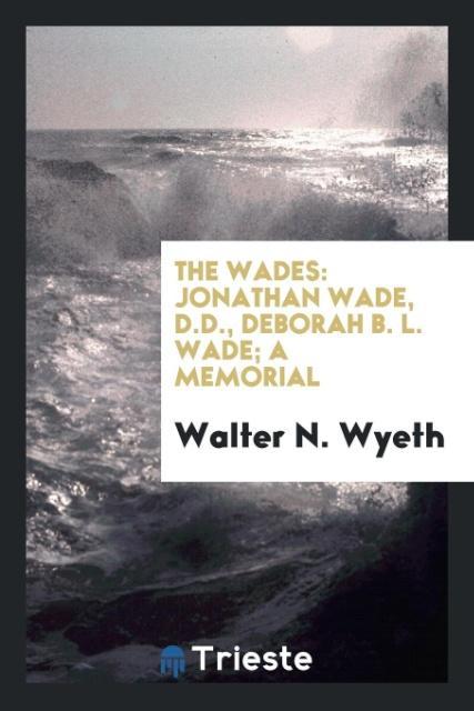 The Wades