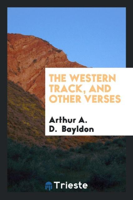 The Western Track and Other Verses