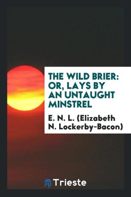 The Wild Brier