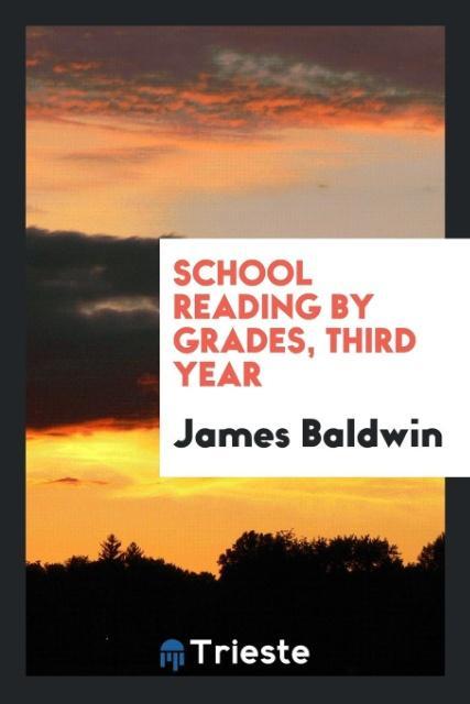 School Reading by Grades Third Year