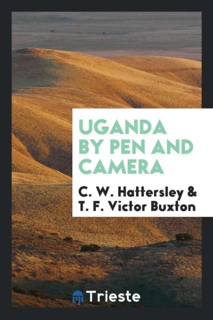 Uganda by Pen and Camera