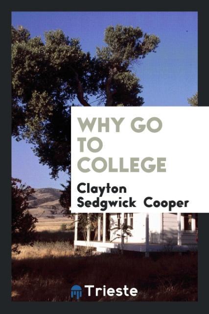 Why Go to College