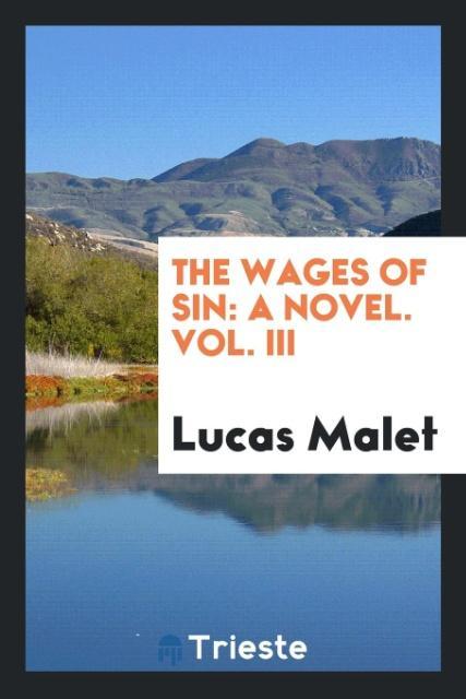 The Wages of Sin