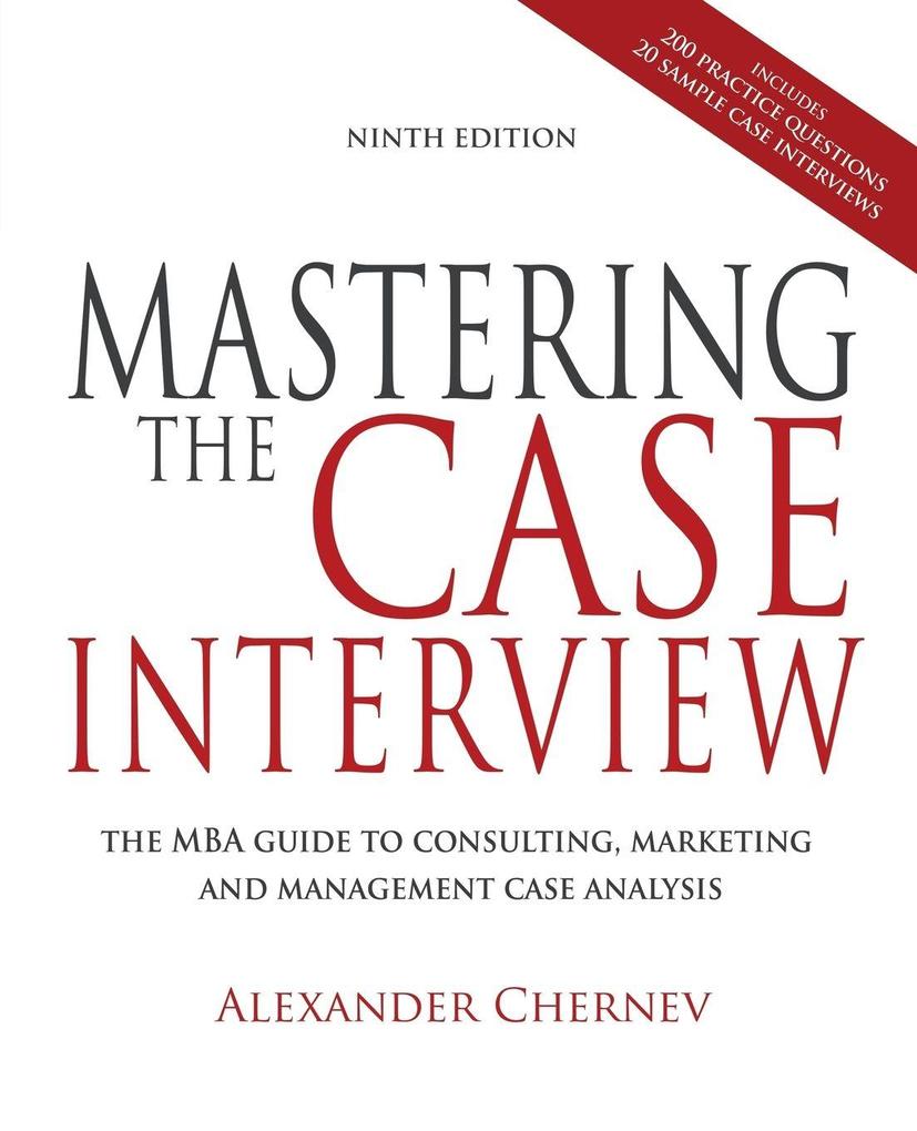 Mastering the Case Interview 9th Edition