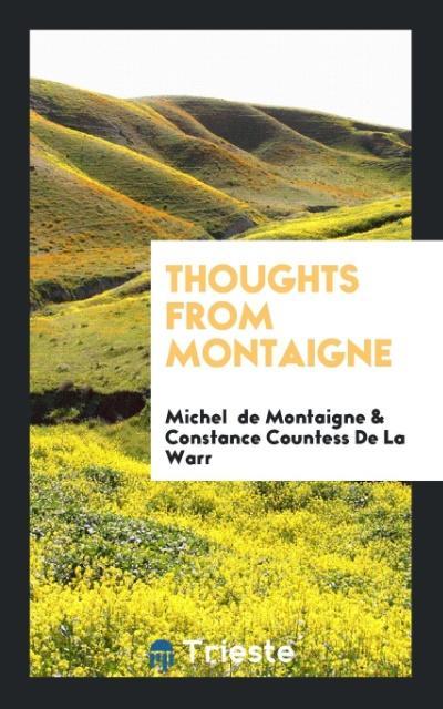 Thoughts from Montaigne