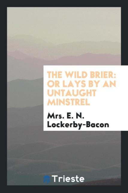 The Wild Brier