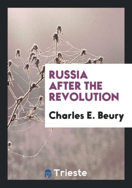 Russia After the Revolution