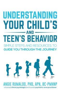 Understanding Your Child‘s and Teen‘s Behavior