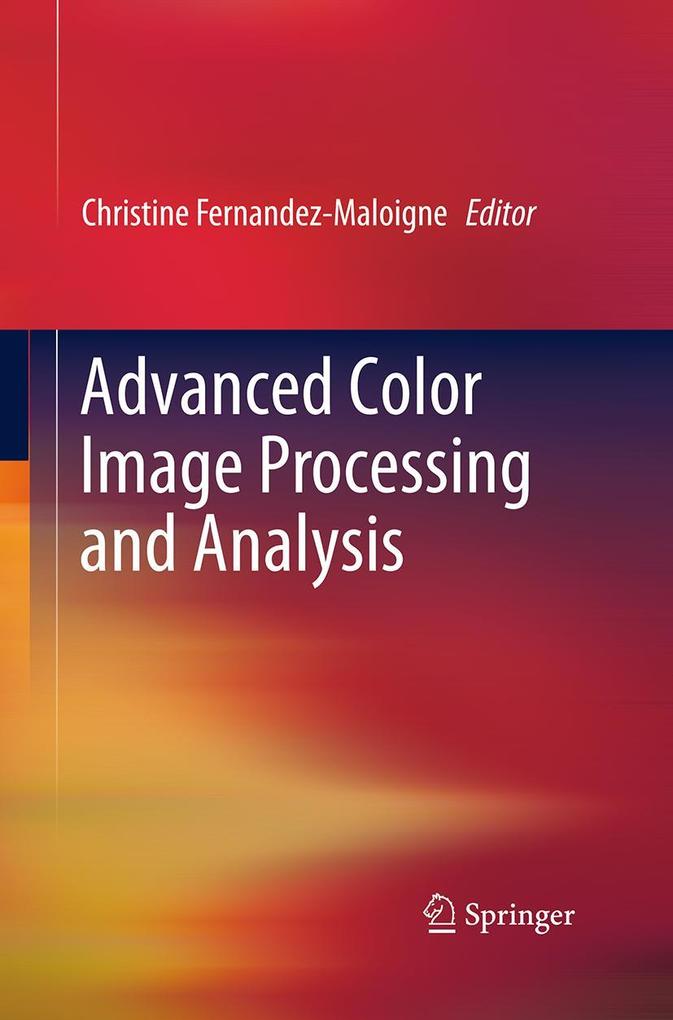 Advanced Color Image Processing and Analysis
