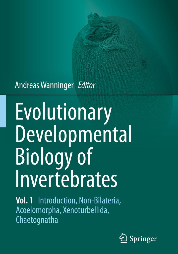 Evolutionary Developmental Biology of Invertebrates 1