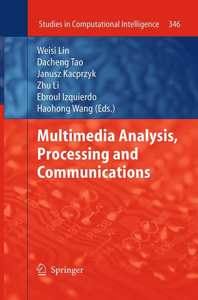 Multimedia Analysis Processing and Communications