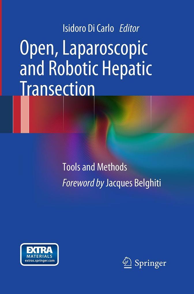 Open Laparoscopic and Robotic Hepatic Transection