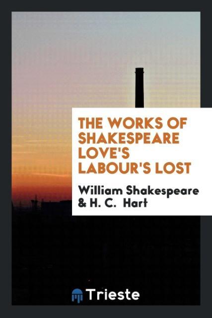 The Works of Shakespeare Love‘s Labour‘s Lost