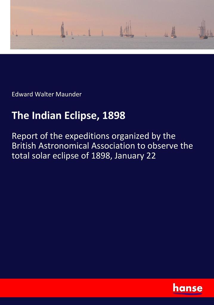 The Indian Eclipse 1898