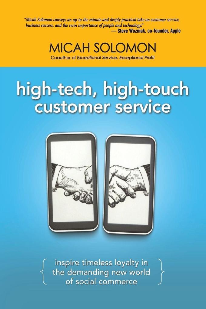 The High-Tech High-Touch Customer Service