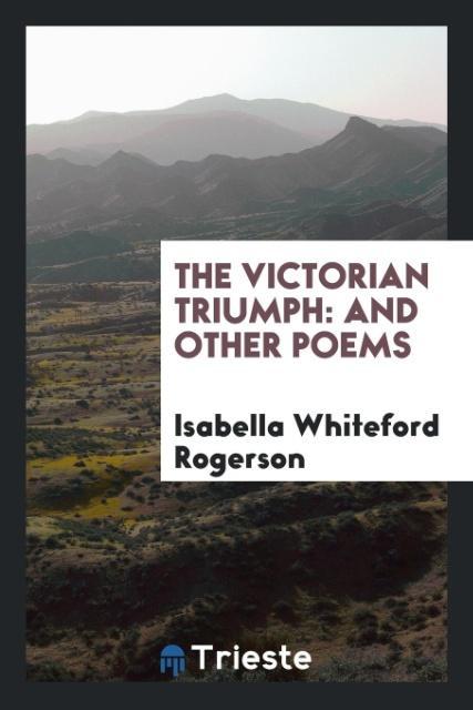 The Victorian Triumph