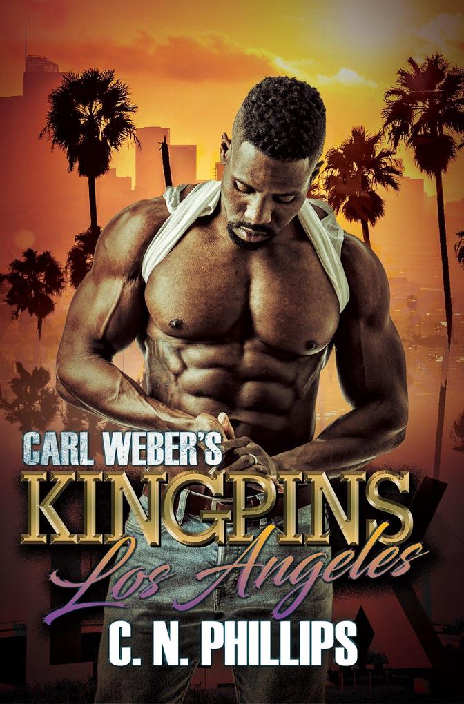 Carl Weber‘s Kingpins: Los Angeles