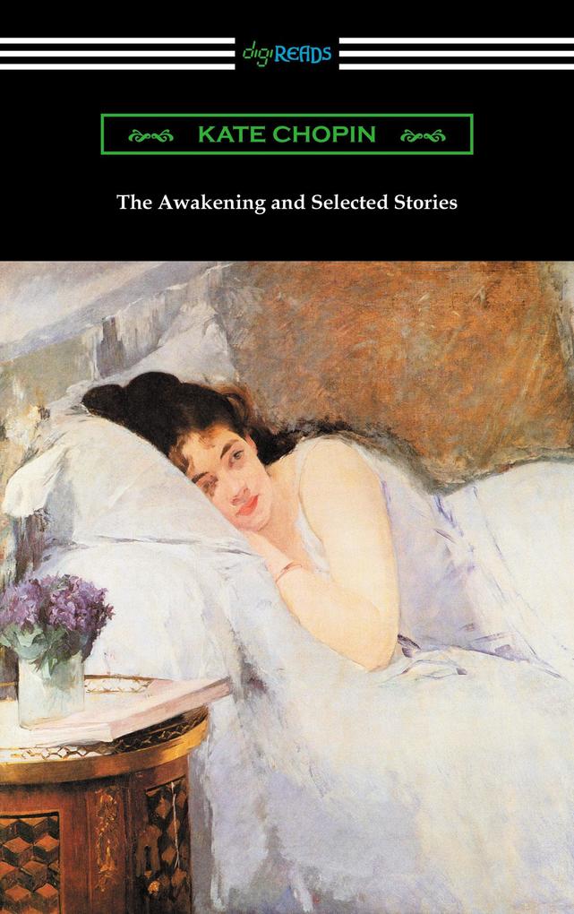 The Awakening and Selected Stories