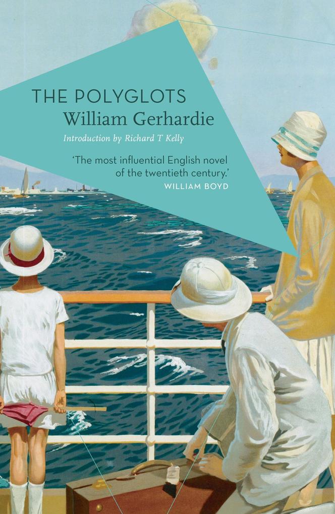 The Polyglots - William Gerhardie