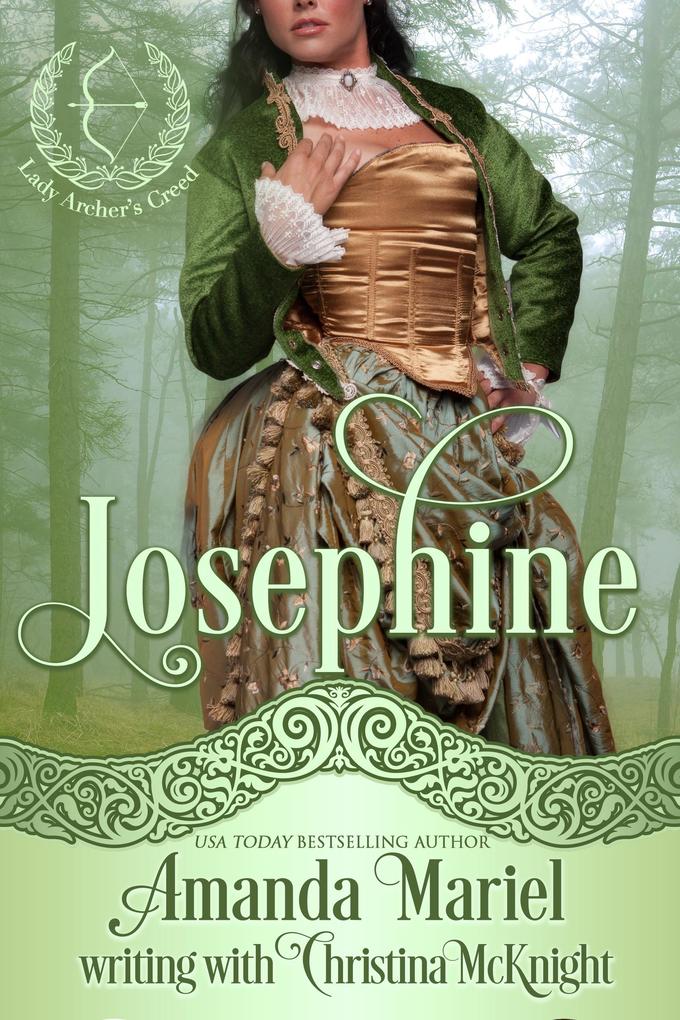 Josephine (Lady Archer‘s Creed #4)