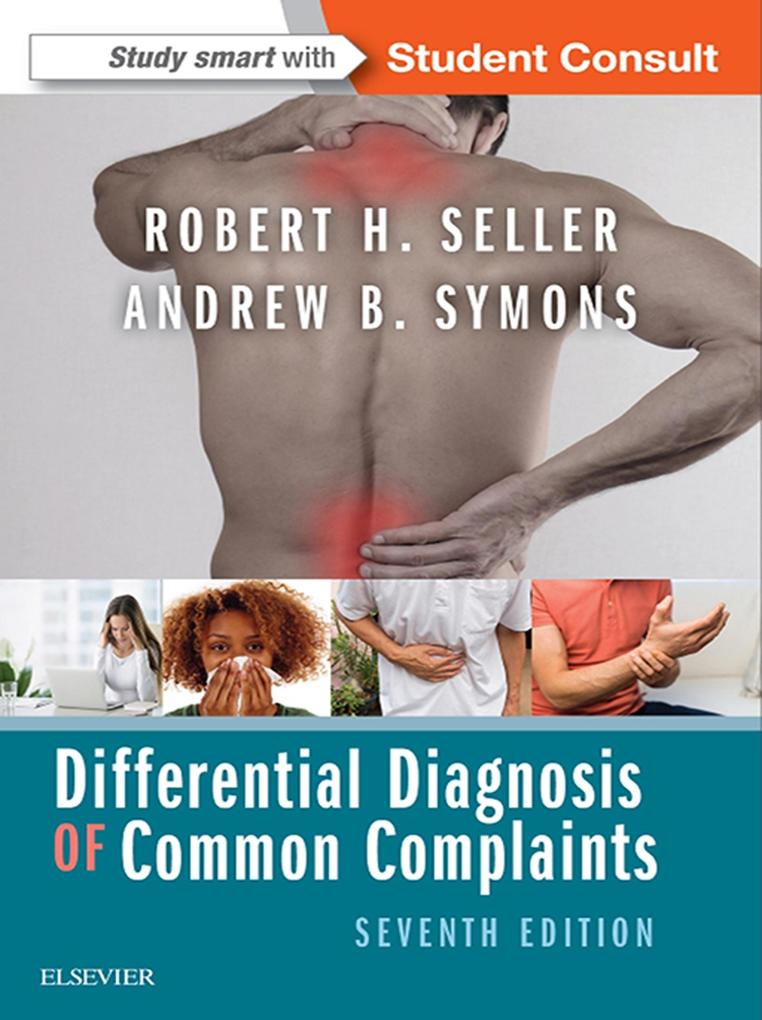Differential Diagnosis of Common Complaints E-Book