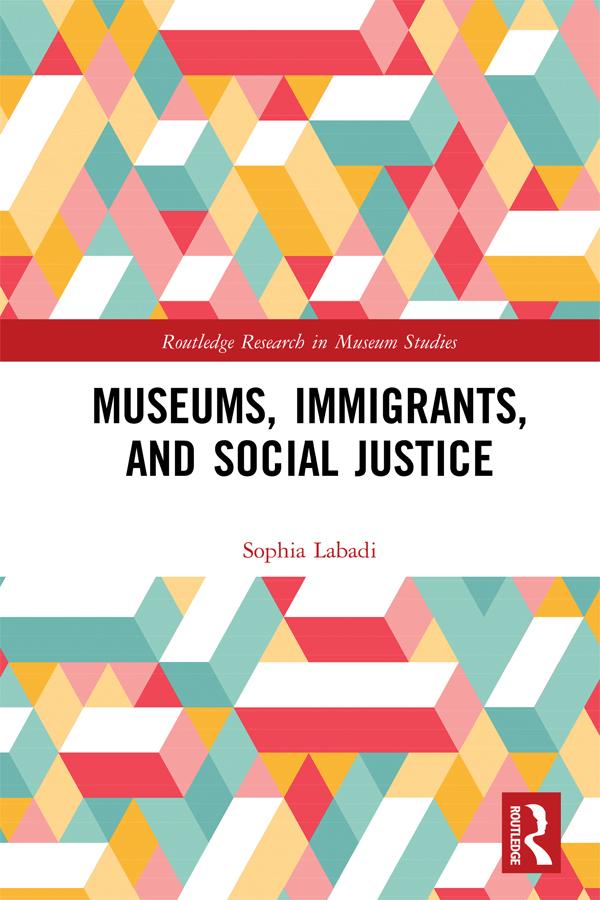 Museums Immigrants and Social Justice