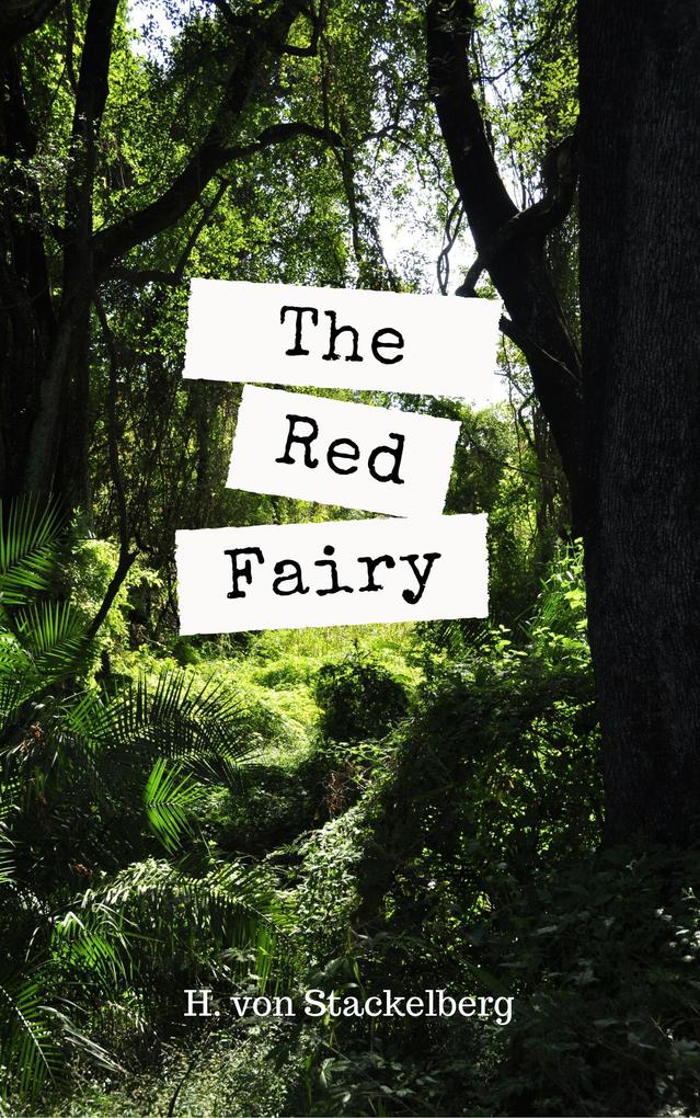 The Red Fairy (Humans in Faerie)