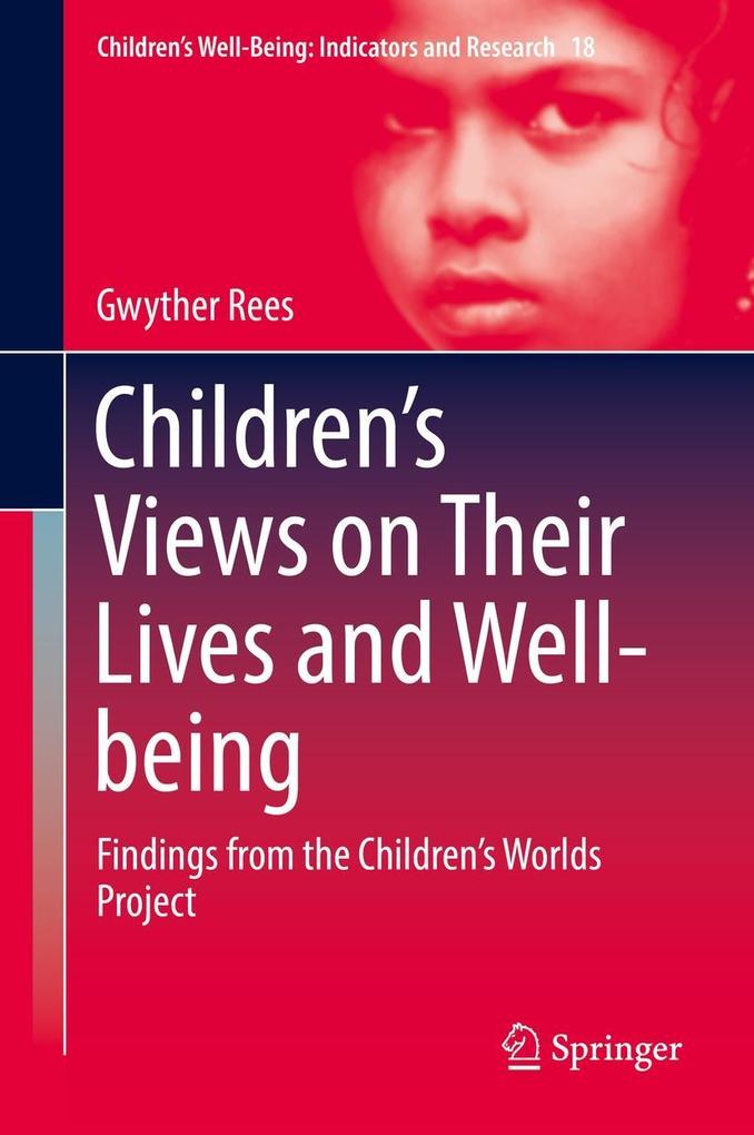 Children‘s Views on Their Lives and Well-being
