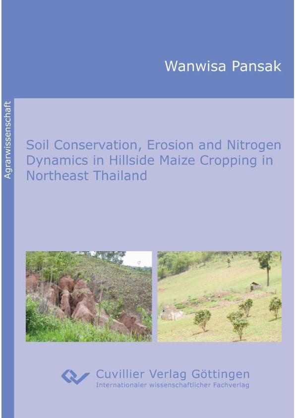 Soil Conservation Erosion and Nitrogen Dynamics in Hillside Maize Cropping in Northeast Thailand