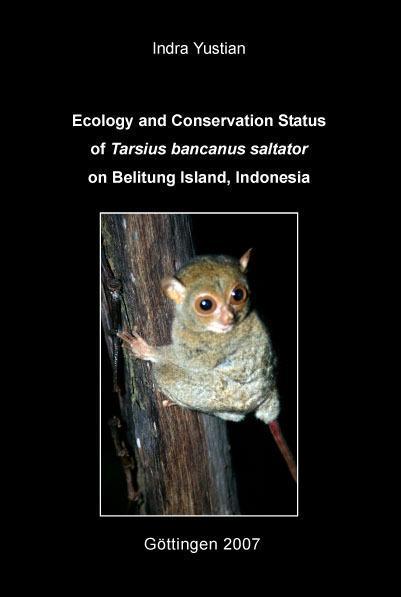 Ecology and Conservation Status of Tarsius bancanus saltator on Belitung Island Indonesia